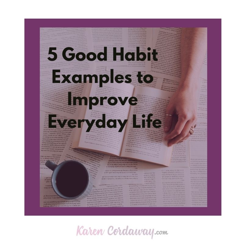 habit examples to improve life