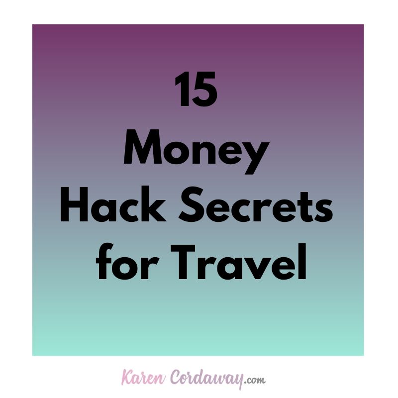 money hack secrets for travel