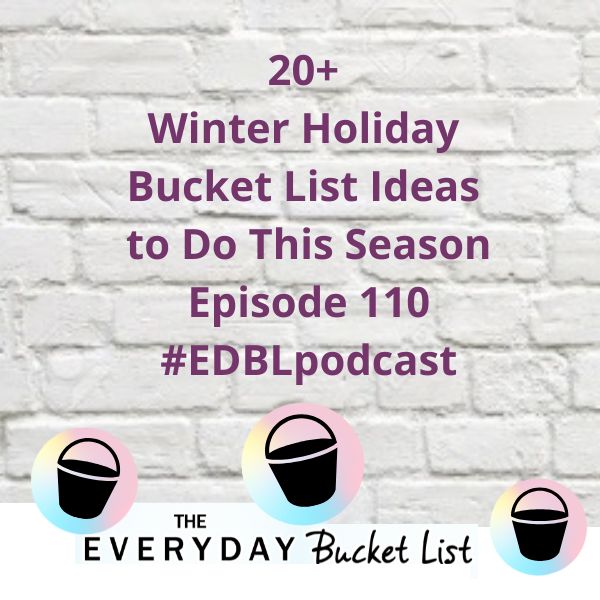 winter holiday bucket list ideas