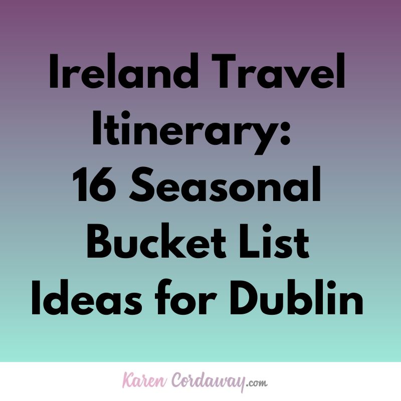 ireland travel itinerary dublin
